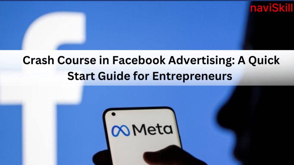 Crash Course in Facebook Advertising