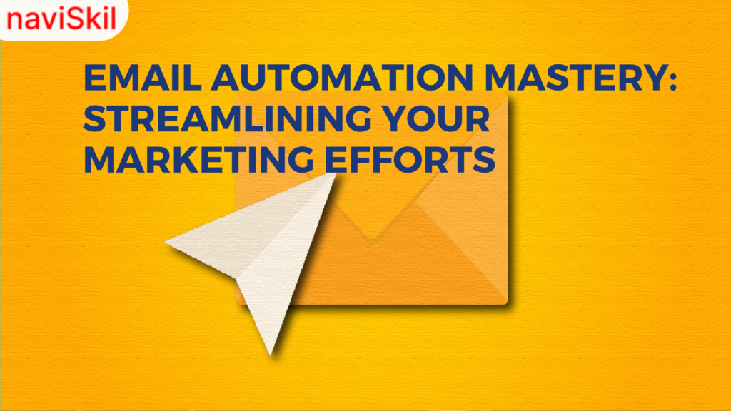 Email Automation Mastery