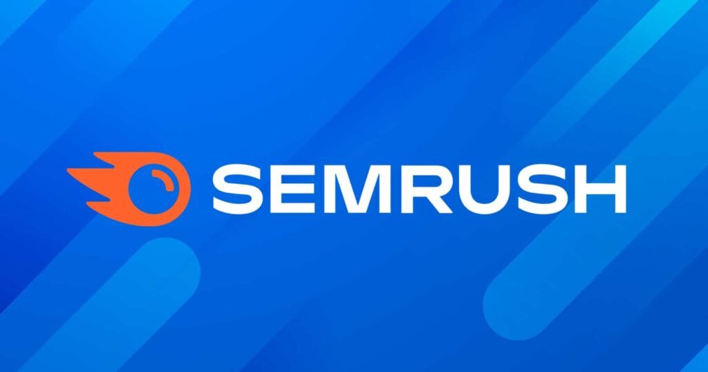 A Comprehensive Guide on Using SEMrush to Assess Your Website Value